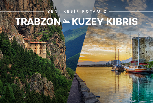 Trabzon – Kuzey Kıbrıs direkt uçuşlarımız başladı!