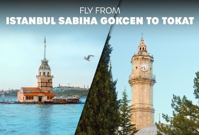 New Route: Istanbul (Sabiha Gokcen) – Tokat! 