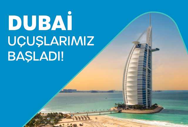 İstanbul - Dubai Uçuşlarımız Yeniden Başladı!