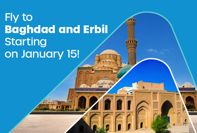 Our Baghdad and Erbil Flights have started!