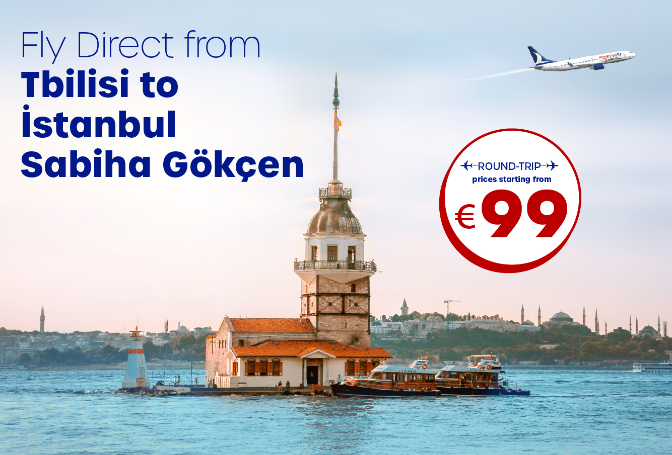 Fly Direct from Tbilisi to Istanbul with Exclusive Fares!
