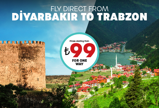 Fly direct from Diyarbakır to Trabzon starting from TRY 99!