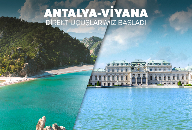 Antalya - Viyana direkt uçuşlarımız başladı! 