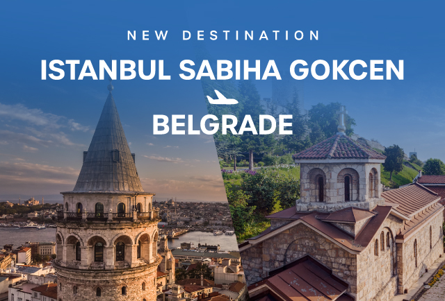 Istanbul Sabiha Gokcen - Belgrade direct flights are launching!
