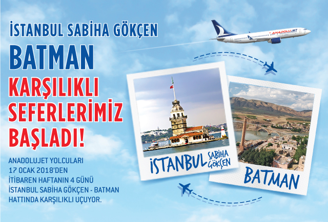 İstanbul Sabiha Gökçen – Batman uçuşlarımız başlıyor.