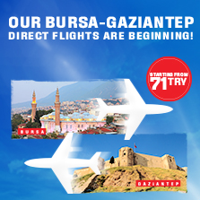 Our Bursa- Gaziantep Direct Flights has Started!