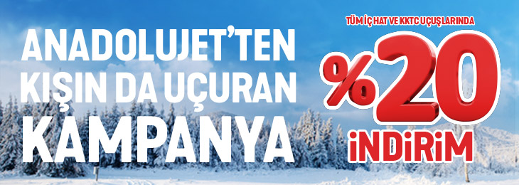 AnadoluJet’ten Kışın da Uçuran Kampanya!