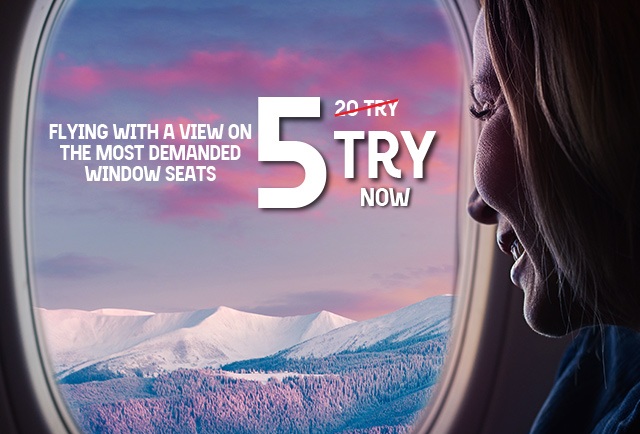Flying with a view on the most demanded window seats 5 TRY now