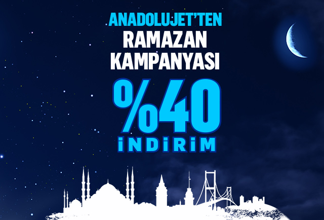 AnadoluJet’ten Ramazan Kampanyası!