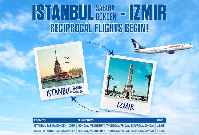 Istanbul Sabiha Gökçen - İzmir flights are starting !