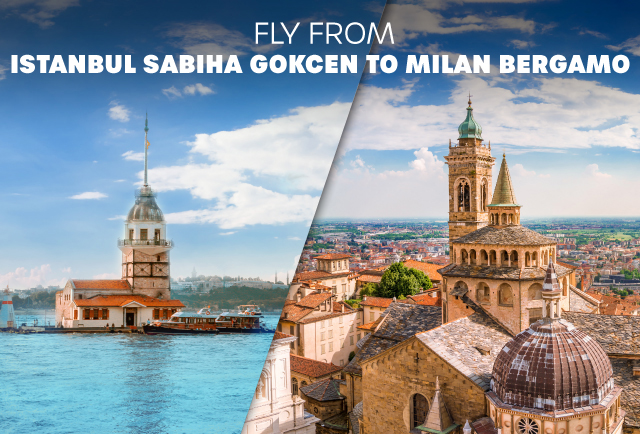 Istanbul Sabiha Gokcen - Milan Bergamo flights launched!