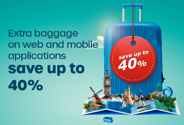 Up to 40% Discounts on Extra Baggage Sales!