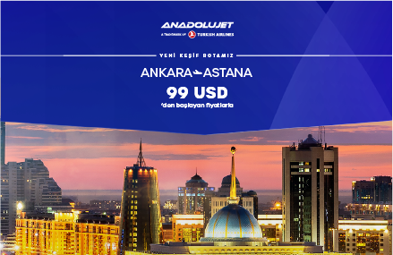 Ankara - Astana direkt uçuşlarımız başlıyor!